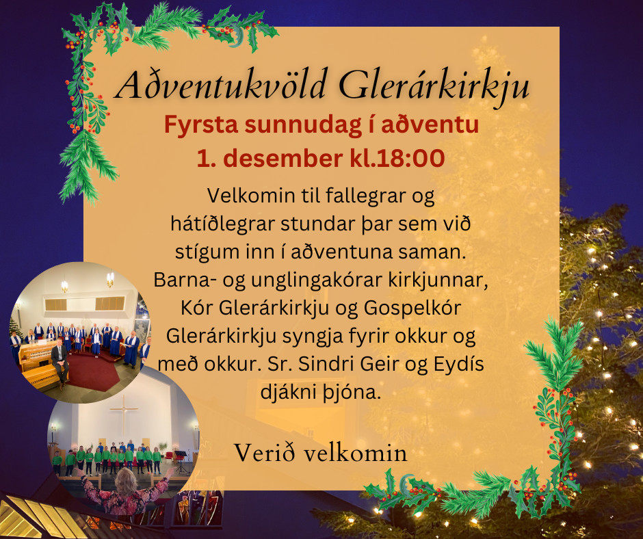 Aðventukvöld Glerárkirkju 1. desember kl.18:00