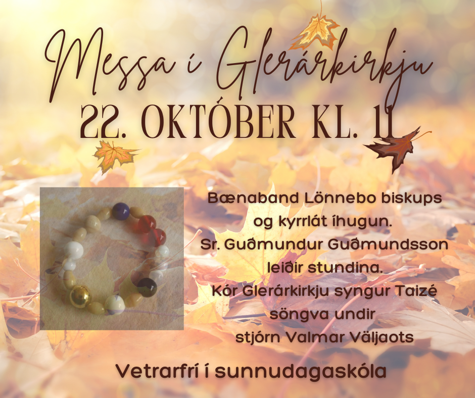 Messa sunnudaginn 22. október kl. 11