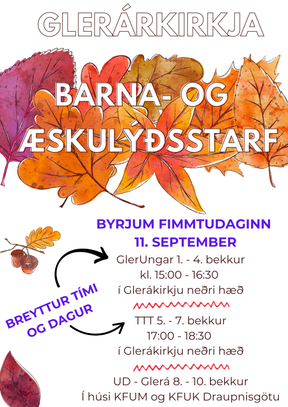 Nú er allt barna - og æskulýðsstarf að hefjast hér í Glerárkirkju.