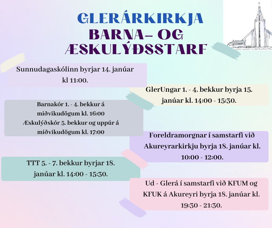 Barna - og Æskulýðsstarf Glerárkirkju er að hefjast