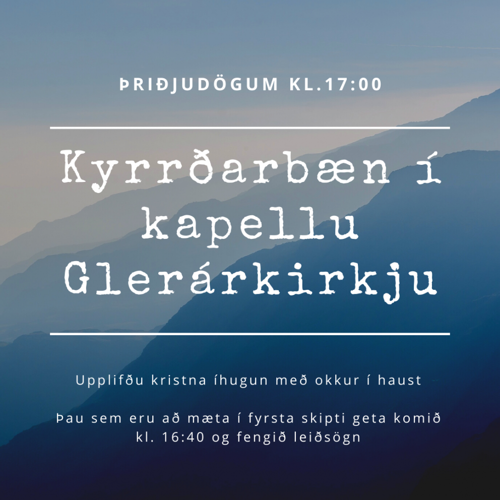 Kyrrðarbæn í Glerárkirkju