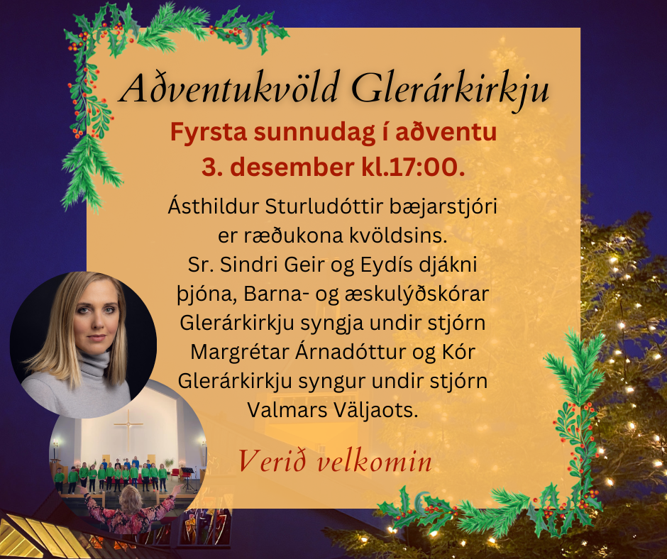 Aðventukvöld Glerárkirkju 3. desember kl.17:00