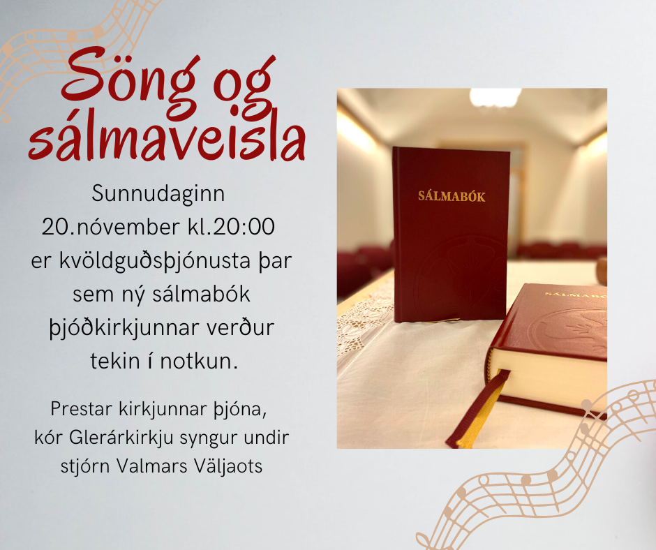 Söng og sálmaveisla sunnudaginn 18. nóvember kl.20:00