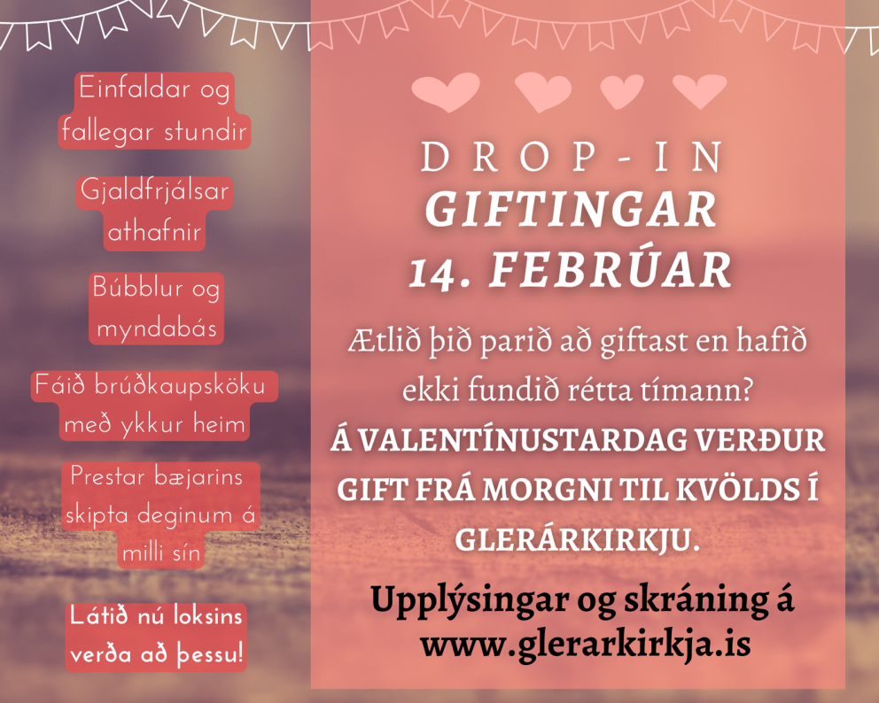 Drop-in giftingar á Valentínusardaginn!