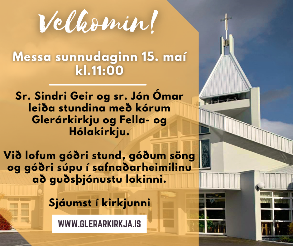 Messa með heimsókn frá Fella- og Hólakirkju 15.maí