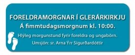 Foreldramorgnar hefjast að nýju