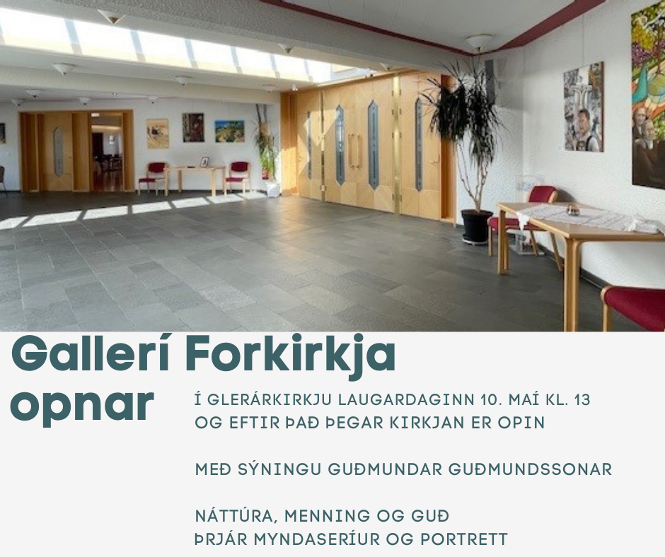 Gallerí Forkirkja opnar í Glerárkirkju