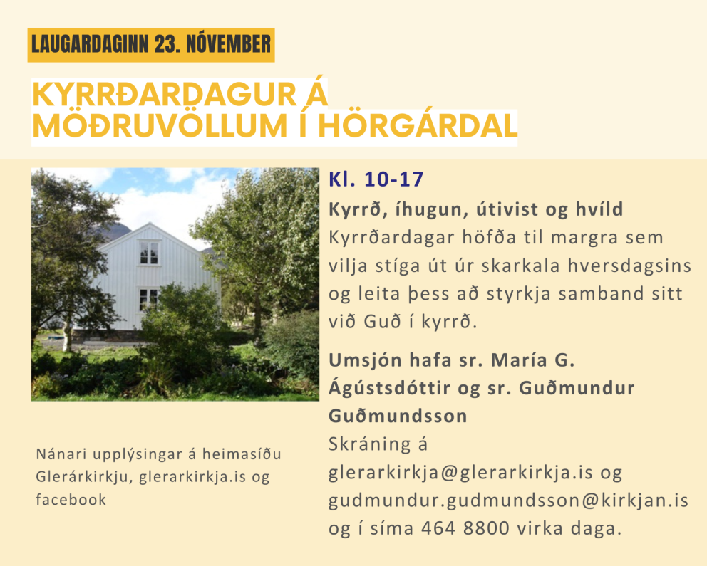 Kyrrðardagur á Möðruvöllum 23. nóvember kl. 10-17