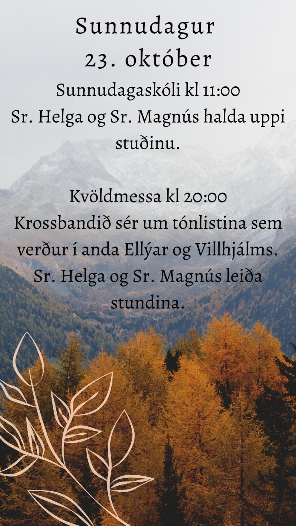Krossbandsmessa sunnudaginn 23. október kl. 20:00