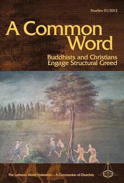 Búddhistar og kristnir skrifa gegn rótbundinni græðgi