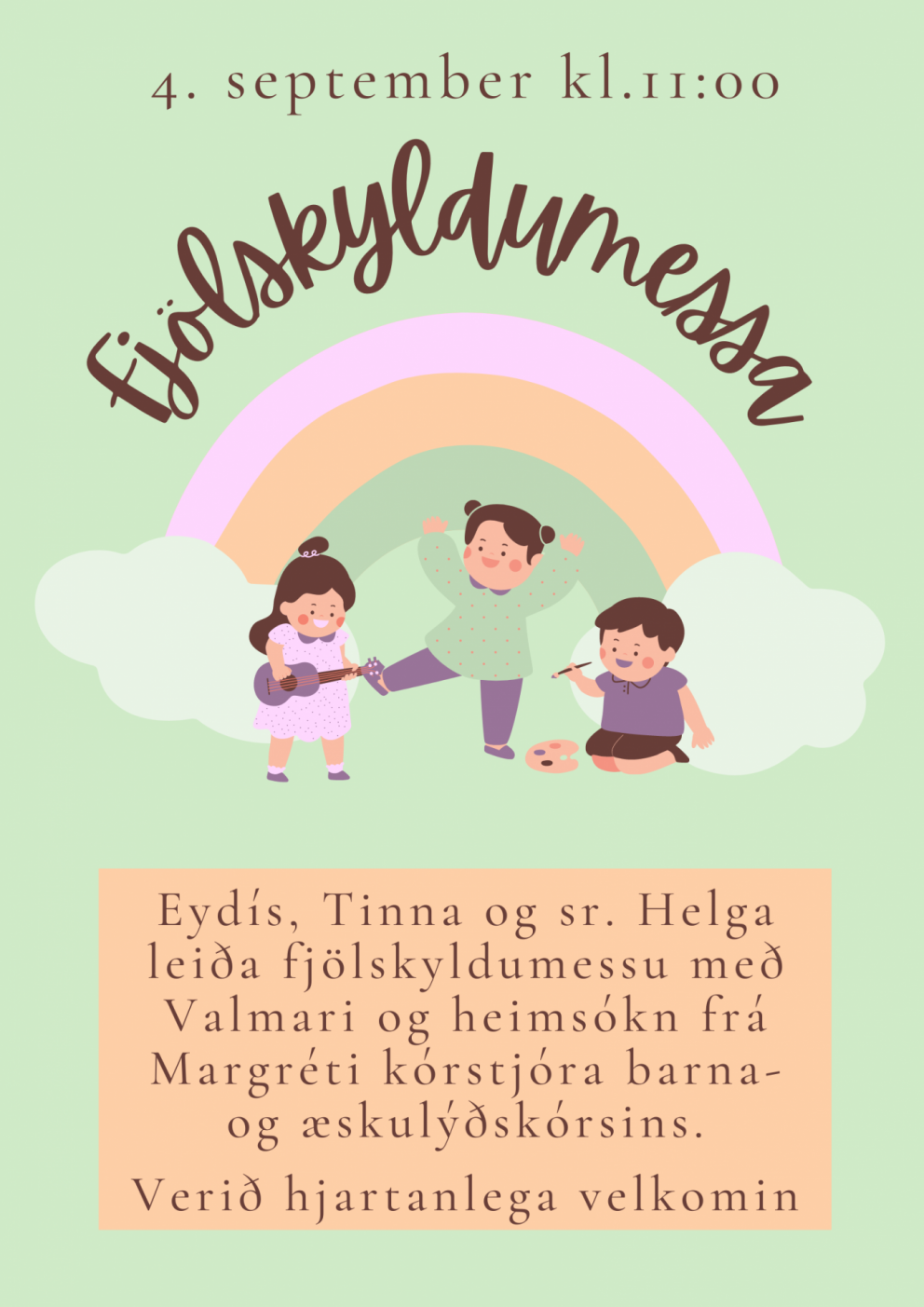 Fyrsta fjölskyldumessa haustsins 4. september