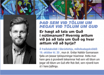 Fræðslukvöld: Það sem við tölum um þegar við tölum um Guð