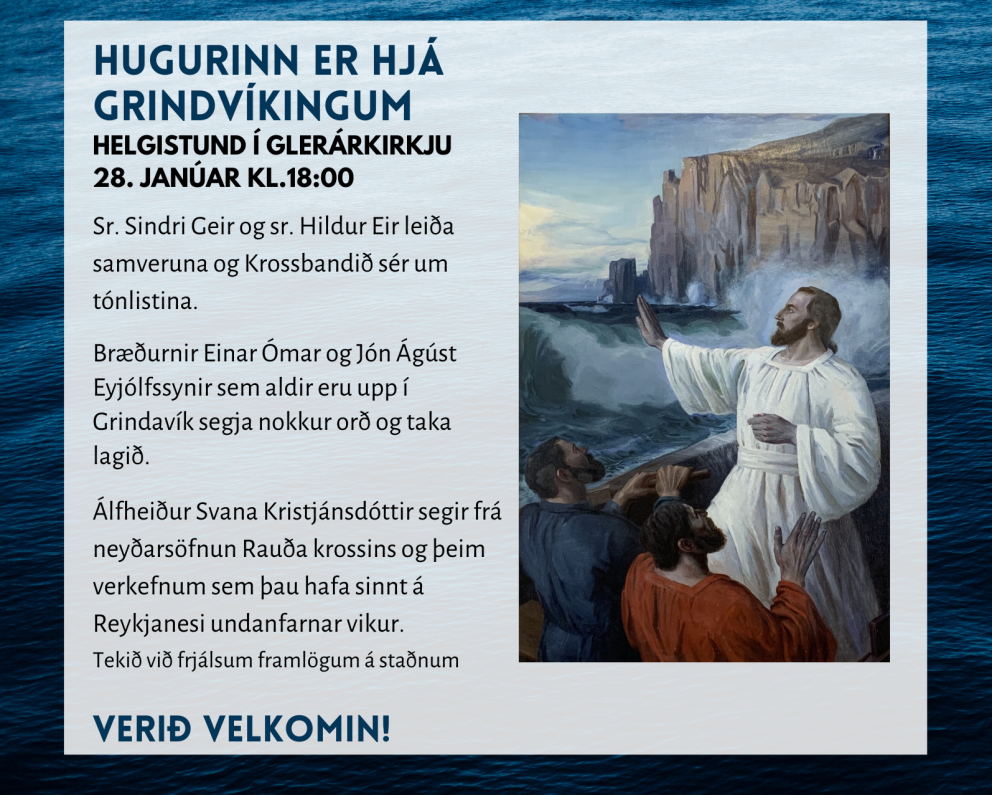 Hugurinn er hjá Grindvíkingum - helgistund og sunnudagaskóli 28. janúar