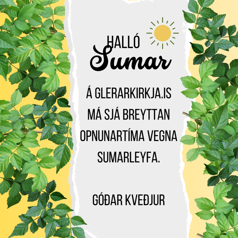 Sumaropnun og sumarleyfi starfsfólks