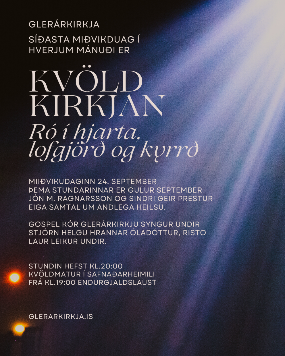 Kvöldkirkja kl.20:00 miðvikudaginn 24. september