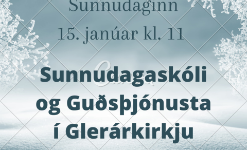 Sunnudagaskóli og Guðsþjónusta