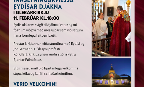 11. febrúar - sunnudagaskóli og Eydís djákni sett í embætti