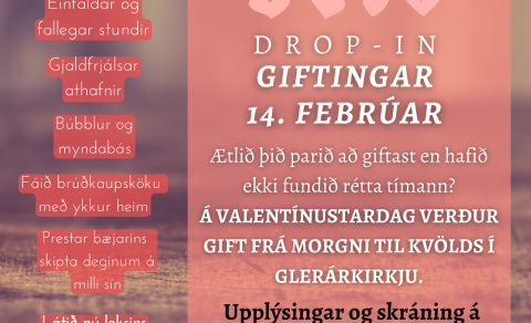 Drop-in giftingar á Valentínusardaginn!