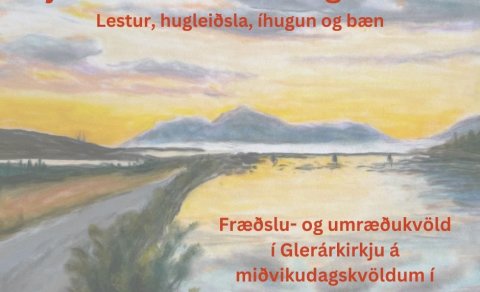 Fjórar leiðir til að nálgas Guð. Lestur, hugleiðsla, íhugun og bæn