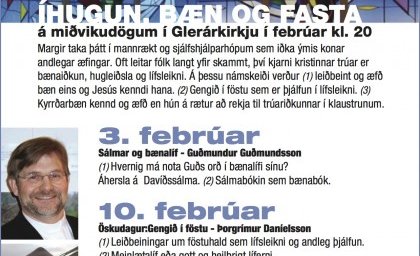 Fræðlukvöld byrja 3. febrúar um íhugun, bæn og föstu