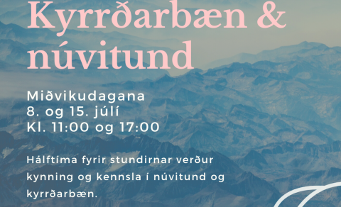 Núvitund og kyrrðarbæn: Íhugunarstundir og kennsla