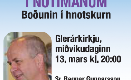 Orð Guðs í nútímanum - Boðunin í hnotskurn