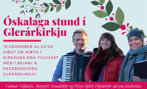 Óskalagastund í Glerárkirkju og í streymi : 19. desember