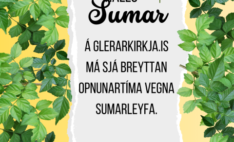 Sumaropnun og sumarleyfi starfsfólks