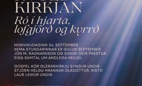 Kvöldkirkja kl.20:00 miðvikudaginn 24. september
